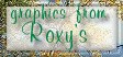 Visit's Roxy's amazing Graphics Site